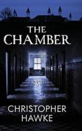 The Chamber di Christopher Hawke edito da ENCIRCLE PUBN LLC