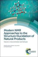 Modern NMR Approaches to the Structure Elucidation of Natural Products di Antony Williams edito da RSC