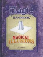 Magical Illusions di Jon Tremaine edito da SAUNDERS BOOK CO