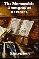 The Memorable Thoughts of Socrates di Xenophon edito da Binker North
