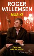 Musik! di Roger Willemsen edito da FISCHER, S.