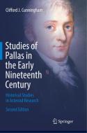 Studies of Pallas in the Early Nineteenth Century di Clifford J. Cunningham edito da Springer International Publishing