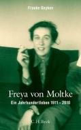 Freya von Moltke di Frauke Geyken edito da Beck C. H.