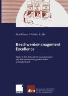 Beschwerdemanagement Excellence di Andreas Schöler, Bernd Stauss edito da Gabler Verlag
