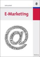 E-Marketing di Volkhard Wolf edito da De Gruyter Oldenbourg
