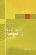 Quantum Computing di Mika Hirvensalo edito da Springer Berlin Heidelberg