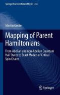 Mapping of Parent Hamiltonians di Martin Greiter edito da Springer Berlin Heidelberg