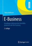 E-business di Tobias Kollmann edito da Springer Gabler