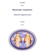 Meisterengel - Engelmeister di Uta Kuhnke edito da Books on Demand