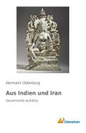 Aus Indien und Iran di Hermann Oldenburg edito da Literaricon Verlag UG