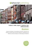 Boston di #Miller,  Frederic P. Vandome,  Agnes F. Mcbrewster,  John edito da Vdm Publishing House
