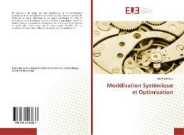 Modélisation Systémique et Optimisation di Najeh Lakhoua edito da Editions universitaires europeennes EUE