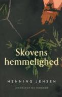 Skovens Hemmelighed di Jensen Henning Jensen edito da Lindhardt Og Ringhof