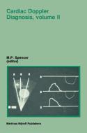 Cardiac Doppler Diagnosis, Volume II edito da Springer Netherlands
