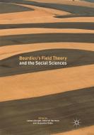 Bourdieu's Field Theory and the Social Sciences edito da Springer Singapore