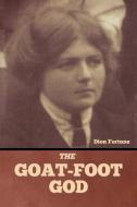 The Goat-Foot God di Dion Fortune edito da BIBLIOTECH PR