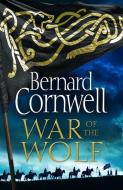 War of the Wolf di Bernard Cornwell edito da Harper Collins Publ. UK