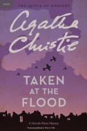 Taken at the Flood di Agatha Christie edito da HARPERCOLLINS