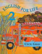 English For Life 2 di Cecil Gray edito da Oxford University Press