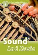 Oxford Read and Discover: Level 3: Sound and Music di Richard Northcott edito da OUP Oxford
