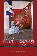 Transnational Mexican Popular Culture di Rita E. Urquijo-Ruiz edito da University Of Texas Press