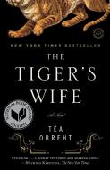 The Tiger's Wife di Tea Obreht edito da RANDOM HOUSE