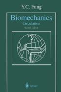 Biomechanics di Y. C. Fung edito da Springer-verlag New York Inc.