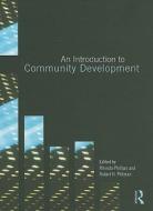 An Introduction To Community Development edito da Taylor & Francis Ltd