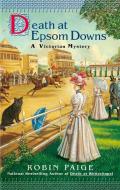 Death at Epsom Downs di Robin Paige edito da BERKLEY BOOKS