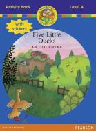 Jamboree Storytime Level A: Five Little Ducks Activity Book With Stickers di Bill Laar, Jackie Holderness, Neil Griffiths edito da Pearson Education Limited