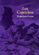 Caprichos, Los di Francisco Jose de Goya edito da Dover Publications Inc.