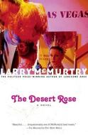 The Desert Rose di Larry McMurtry edito da SCRIBNER BOOKS CO