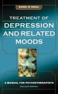 Treatment Of Depression And Related Moods di Daniel W. Badal edito da Jason Aronson Inc. Publishers