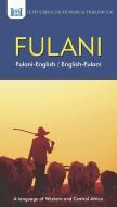 Fulani-English/ English-Fulani Dictionary & Phrasebook edito da Hippocrene Books Inc.,U.S.
