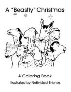 A "Beastly" Christmas Coloring Books -- 5-Pack edito da CSS Publishing Company