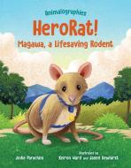 Herorat!: Magawa, a Lifesaving Rodent di Jodie Parachini edito da ALBERT WHITMAN & CO