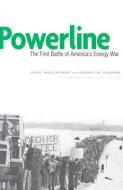 Powerline di Paul Wellstone edito da University of Minnesota Press