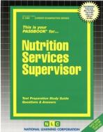 Nutrition Services Supervisor di National Learning Corporation edito da National Learning Corp
