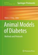 Animal Models of Diabetes: Methods and Protocols edito da HUMANA PR