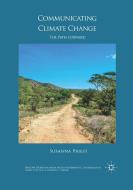 Communicating Climate Change di Susanna Priest edito da Palgrave Macmillan UK