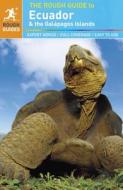The Rough Guide To Ecuador & The Galapagos Islands di Melissa Graham, Harry Ades, Sara Humphreys, Shafik Meghji edito da Rough Guides Ltd