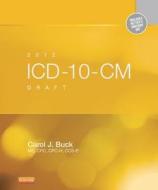 ICD-10-CM Draft di Carol J. Buck edito da Elsevier