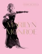 Marilyn Monroe: Icons Of Style di Harper by Design edito da HarperCollins Publishers (Australia) Pty Ltd