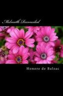 Melmoth Reconciled di Honore De Balzac edito da Createspace