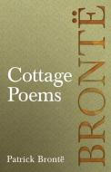 Cottage Poems di Patrick Brontë edito da Read Books