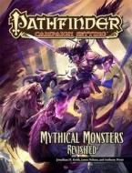 Mythical Monsters Revisited di Jason Nelson, Anthony Pryor, Mike Kenway edito da PAIZO