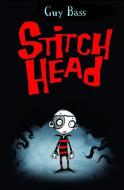 Stitch Head di Guy Bass edito da CAPSTONE PR