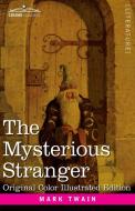 The Mysterious Stranger di Mark Twain edito da Cosimo Classics