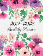 Monthly Planner 2019-2023: Five Year Monthly Planner5 Year Calendar Calendar Monthly Planner di Modhouses Publishing edito da LIGHTNING SOURCE INC