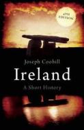 Ireland di Joseph Coohill edito da Oneworld Publications